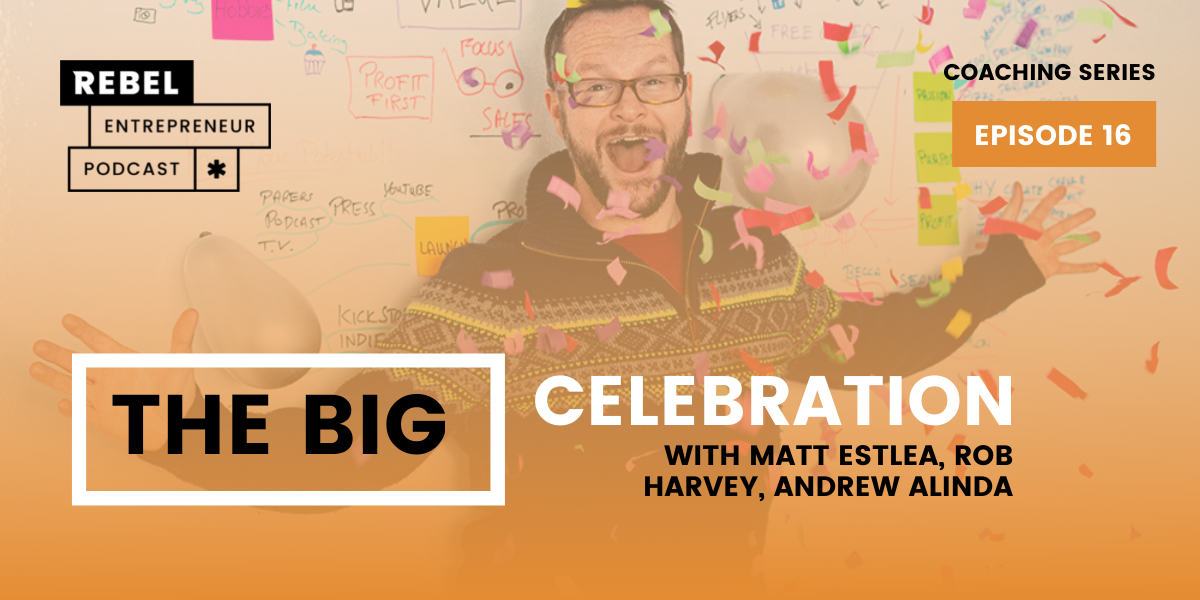 The Big celebration featuring Matt Estlea, Rob Harvey, and Andrew Alinda