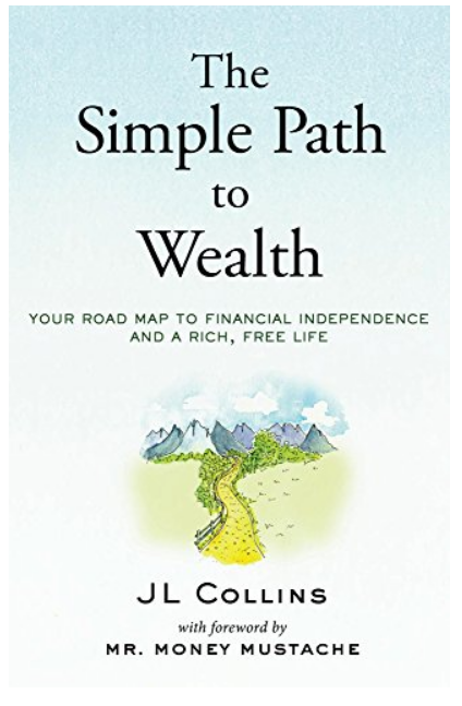 The Simple Path to Wealth The Simple Path to Wealth