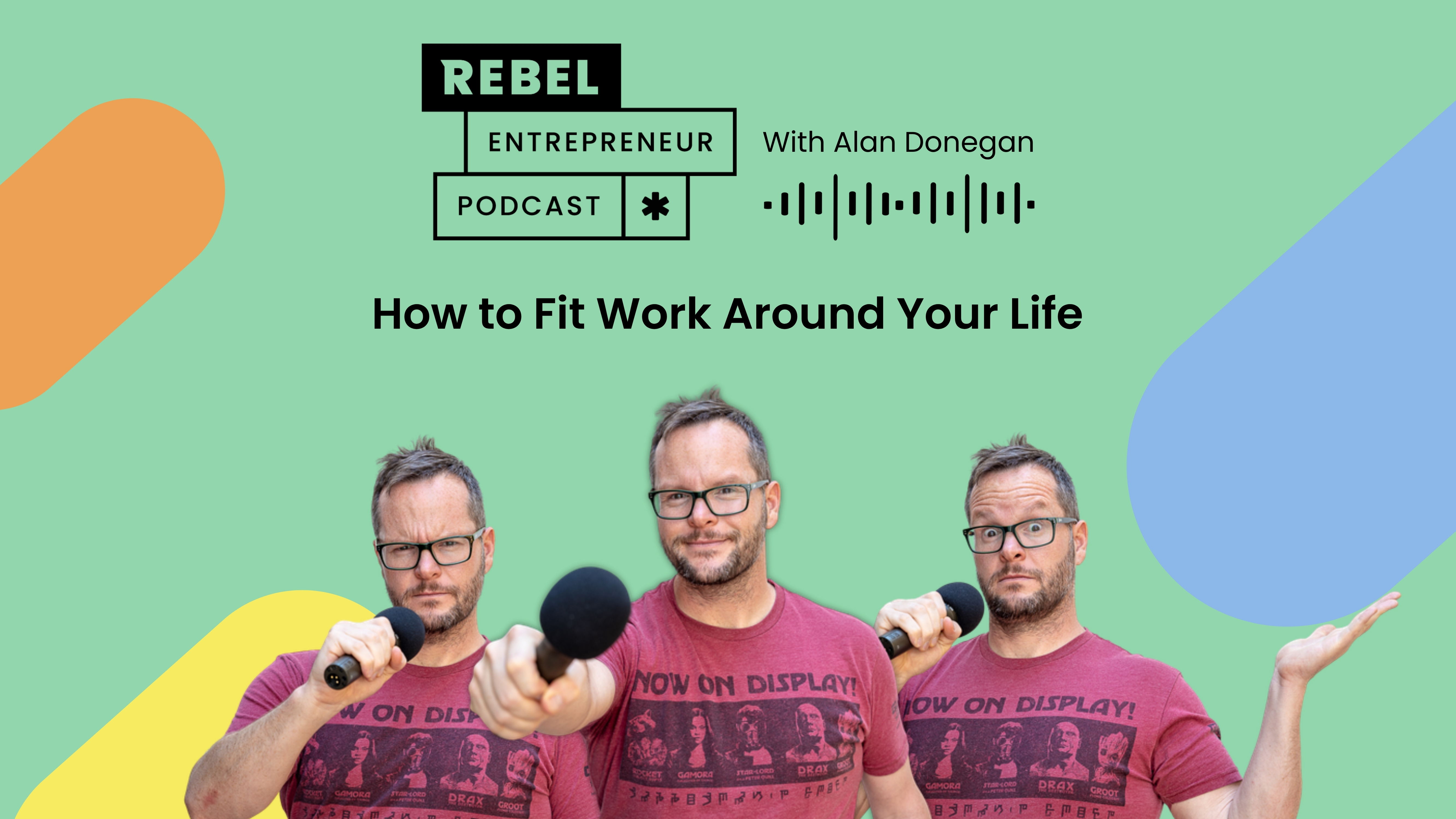 Workstyle: How to Fit Work Around Your Life